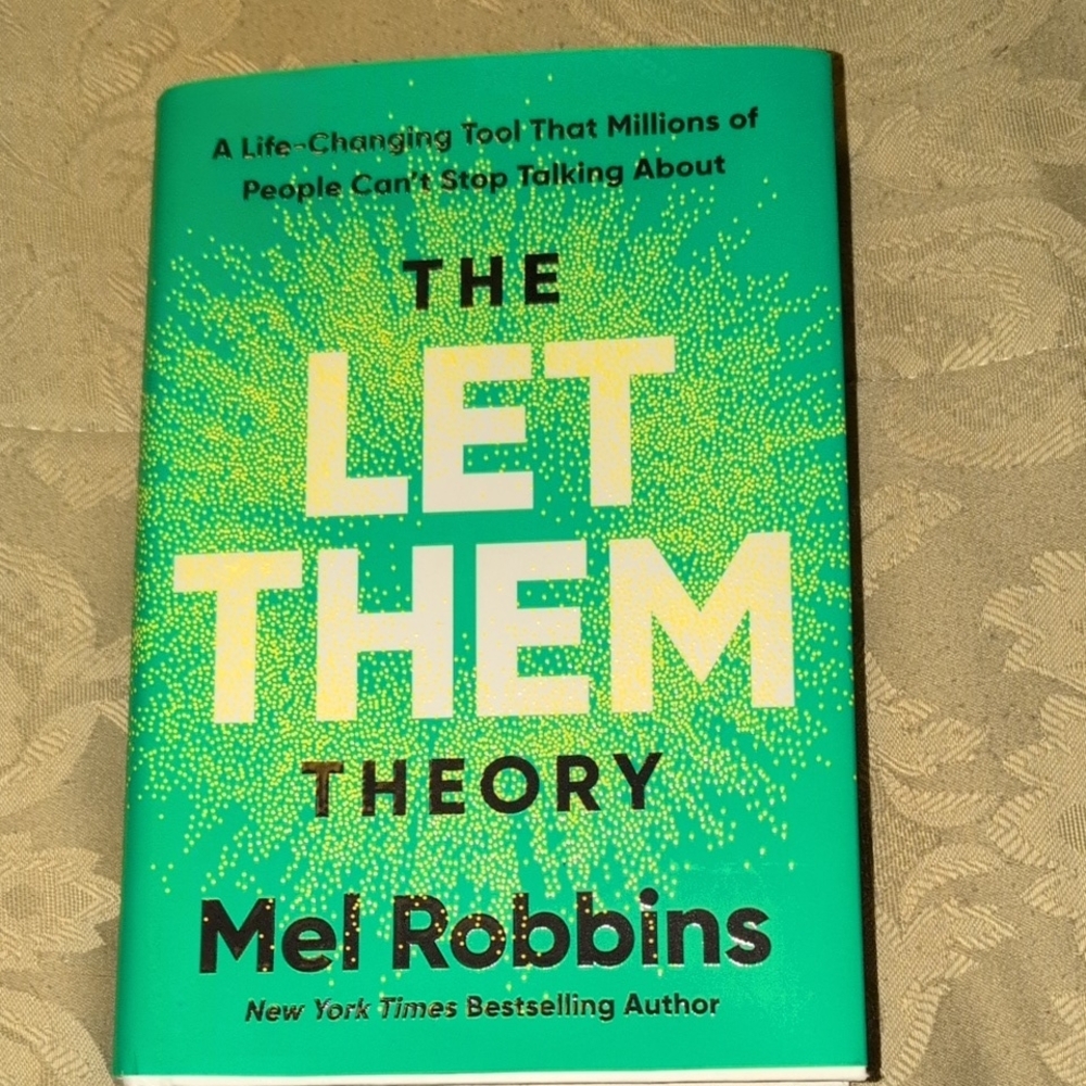The Let Them Theory Hard Cover Book By Mel Robbins: Perfect Used Condition.